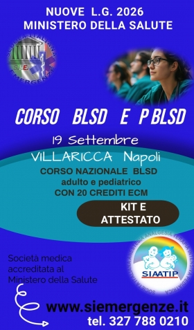 19 settembre 2026   CORSO BLSD NAZIONALE  adulto e pediatrico 30 MAGGIO - Scuola Italiana Emergenze  APS